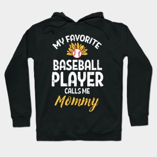 Womens My Favorite Baseball Player Mommy Sunflower Mom Mama Women Hoodie